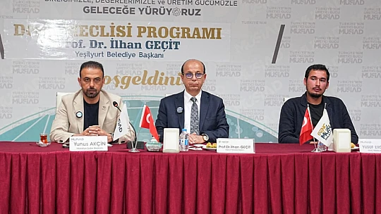 Malatya'da İş Dünyası Buluşması: Geçit, MÜSİAD'ın Dost Meclisi Toplantısına Katıldı