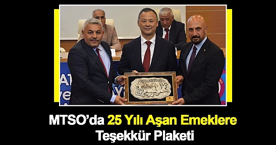 MTSO'da 25 Yılı Aşan Emeklere Teşekkür Plaketi
