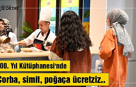 100. Yıl Kütüphanesi'nde çorba, simit, poğaça bedava...