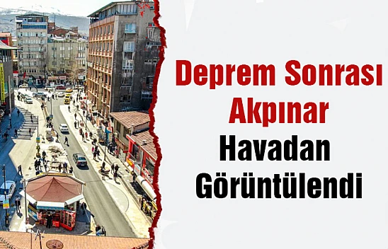 Akpınar'ın Deprem sonrası Drone görüntüleri.