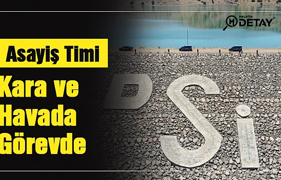 Asayiş Timi Kara ve Havada Görevde...