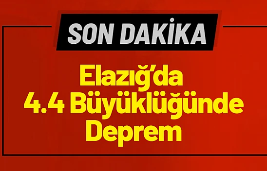 Elazığ'da 4.4 Büyüklüğünde Deprem!