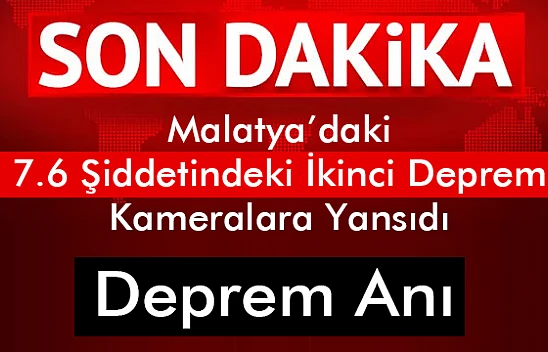 Malatya'da Deprem Anı...