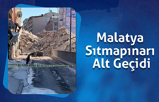 Malatya Sıtmapınarı Altgeçidi Kapalı