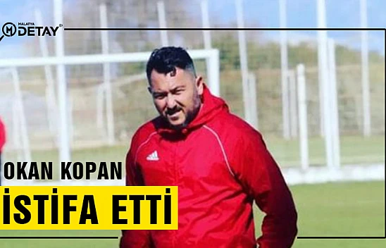Okan Kopan Arguvanspor'da istifa etti..