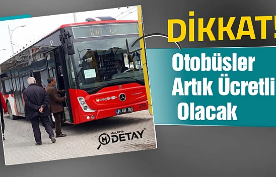 Otobüsler Artık Ücretli