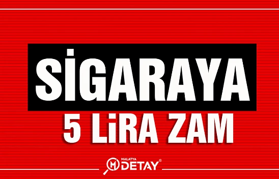 Sigaraya 5 Liraz Zam