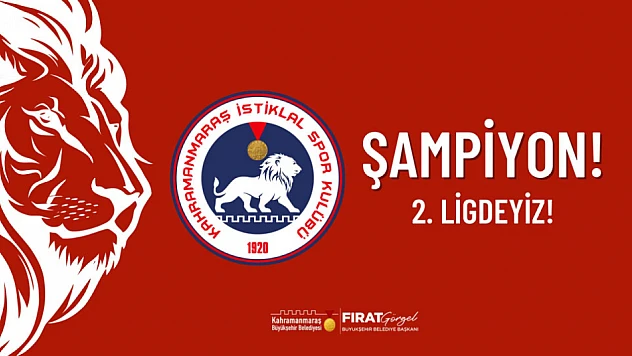 İstiklalspor TFF 2. Lig'e Yükseldi: Kahramanmaraş'ın Gururu Oldu