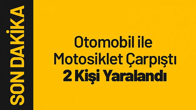 Yeşilyurt'ta Otomobil ile Motosiklet Çarpıştı: 2 Kişi Yaralandı