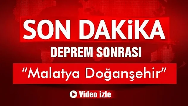 Depremden Sonra Doğanşehir