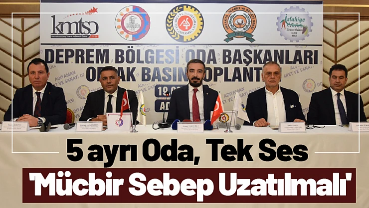 5 Ayrı Oda, Tek Ses 'Mücbir Sebep Uzatılmalı'