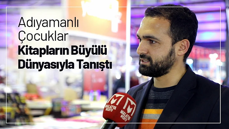 Adıyamanlı Çocuklar Kitapların Büyülü Dünyasıyla Tanıştı