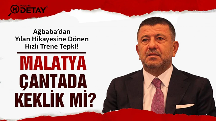 Ağbaba: Malatya çantada keklik mi?