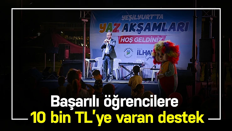 Başarılı öğrencilere 10 bin TL'ye varan destek
