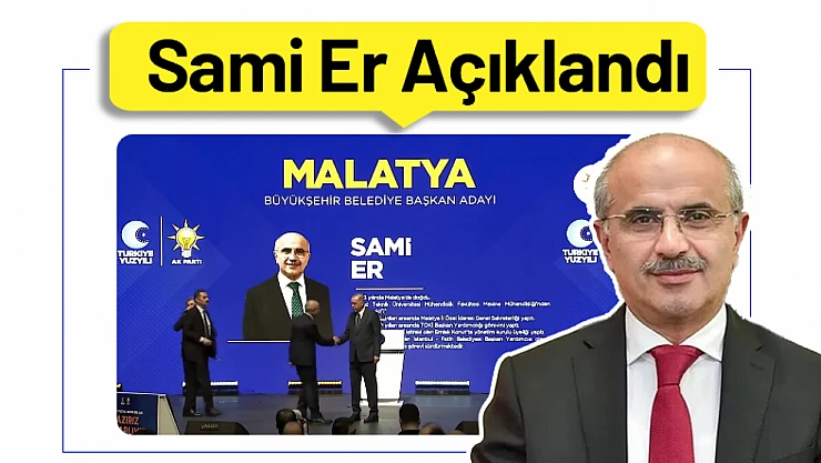Sami Er Kamuoyuna duyuruldu...
