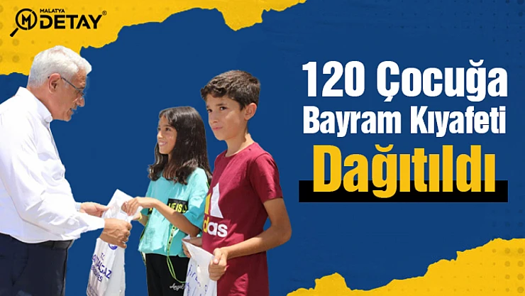 Battalgazi Belediyesi: 120 çocuğa bayram kıyafeti dağıttı