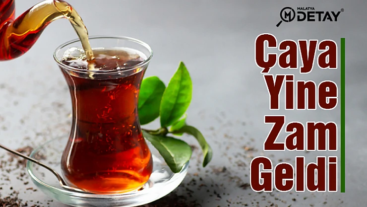 Çaya Yine Zam geldi...