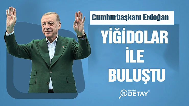 Cumhurbaşkanı Erdoğan Yiğidolar İle Buluştu
