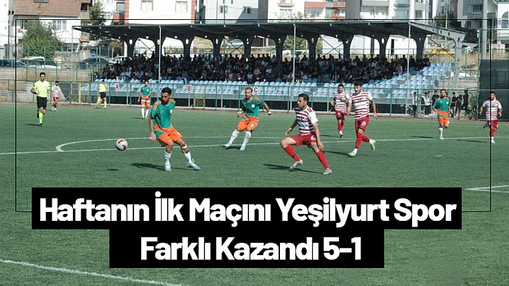 Haftanın İlk Maçını M. Yeşilyurt Spor Farklı Kazandı