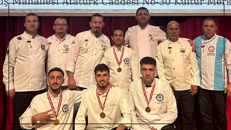 Kale MYO Aşçılık Öğrencileri, Uluslararası Yarışmadan Zaferle Döndü