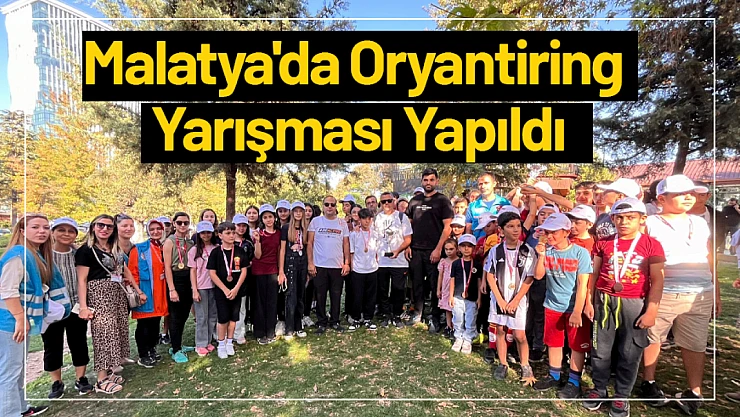 Malatya'da Oryantiring Yarışması Yapıldı...