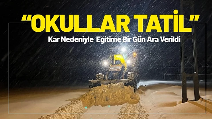 Okullar Tatil Edildi!