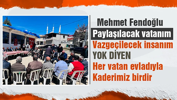 Paylaşılacak Vatanım Vazgeçilecek insanım Yok diyen  Her Vatan Evladıyla Kaderimiz Birdir