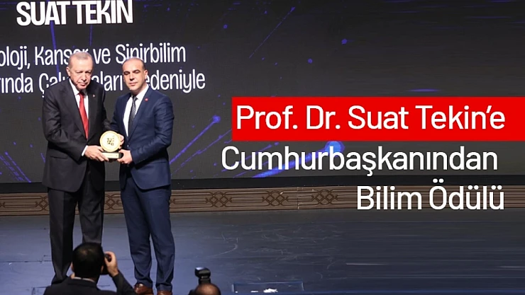 Prof. Dr. Suat Tekin'e Cumhurbaşkanından Bilim Ödülü
