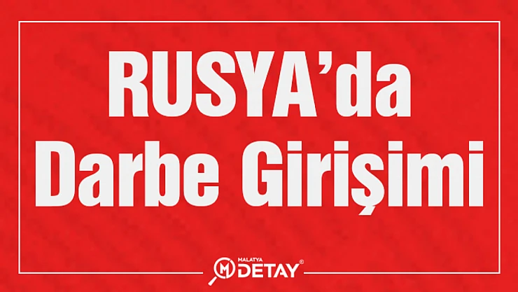 Rusya'da Darbe Girişimi