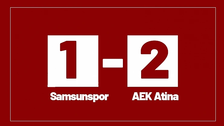 Samsunspor Evinde AEK'ya Mağlup