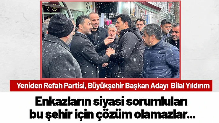 Yıldırım: Enkazların siyasi sorumluları bu şehir için çözüm olamazlar...