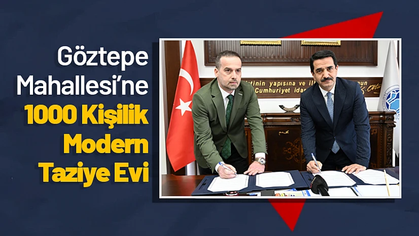 Göztepe Mahallesi'ne 1000 Kişilik Modern Taziye Evi