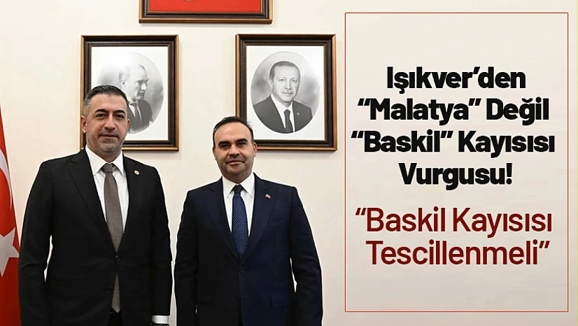 Işıkver'den 'Malatya' Değil  'Baskil' Kayısısı  Vurgusu! 'Baskil Kayısısı Tescillenmeli'