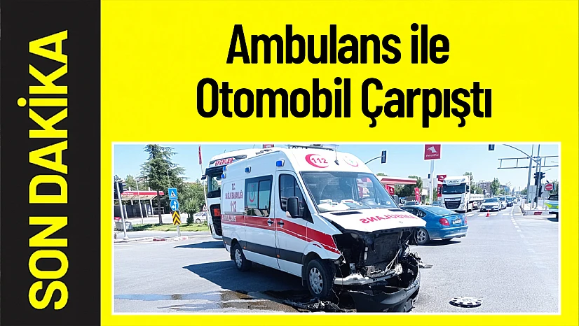 Malatya'da Ambulans ile Otomobil Çarpıştı: Yaralılar Var