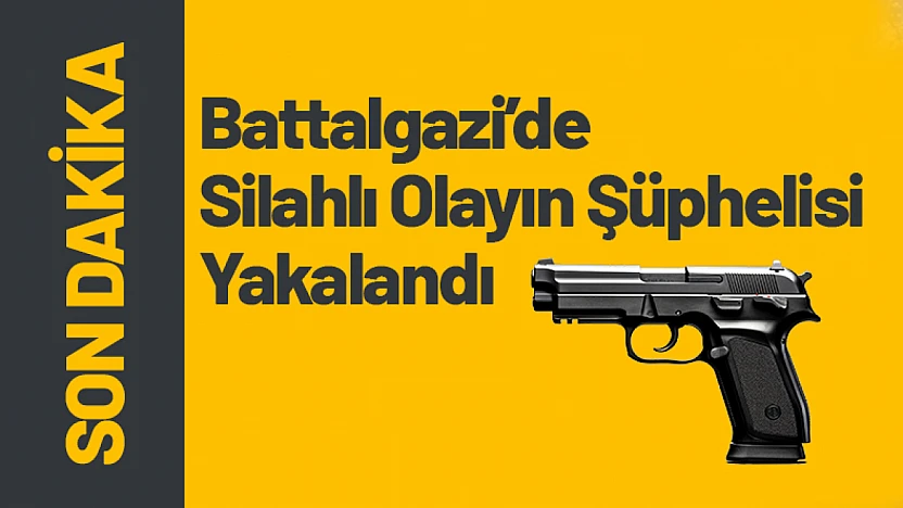Battalgazi'de Silahlı Olayın Şüphelisi Kısa Sürede Yakalandı