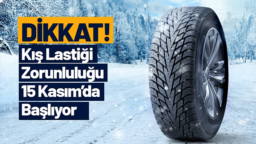 Malatya'da Kış Lastiği Zorunluluğu 15 Kasım'da Başlıyor