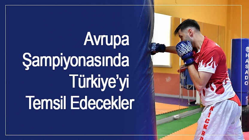 Ömer Faruk ve Yakup Yiğit, Avrupa Şampiyonasında Türkiye'yi Temsil Edecek