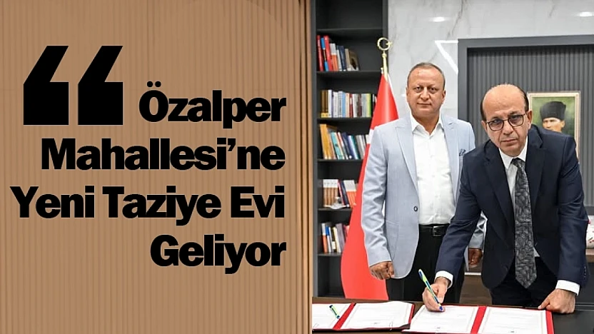 Özalper Mahallesi'ne Yeni Taziye Evi Geliyor