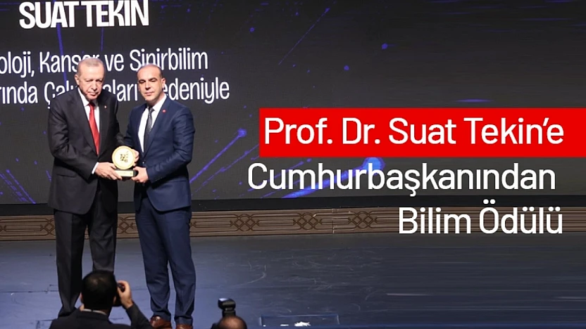 Prof. Dr. Suat Tekin'e Cumhurbaşkanından Bilim Ödülü