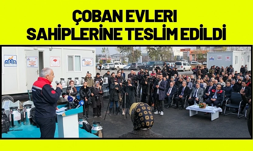 Malatya'da Çoban Evleri Sahiplerine Teslim Edildi.