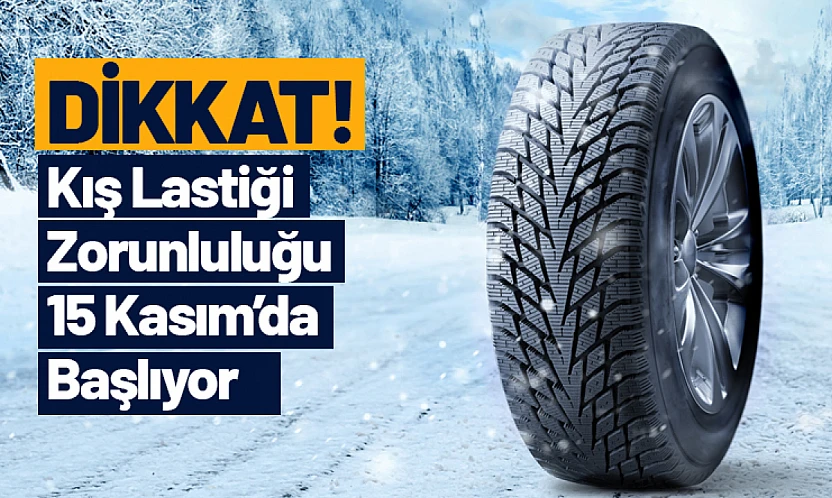 Malatya'da Kış Lastiği Zorunluluğu 15 Kasım'da Başlıyor